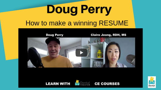 Doug Perry Dental Hygiene Resume